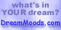 dreammoodsbutton.gif
